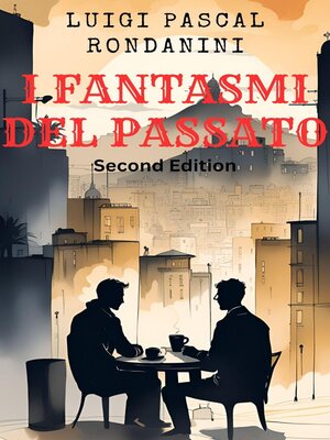cover image of I Fantasmi del Passato